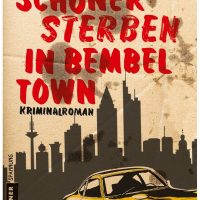 Schöner Sterben in #Bembeltown