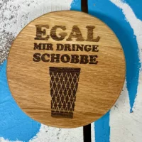 Apfelweindeckel Egal mir dringe Schoppe - Frankfurt Souvenirs by Bembeltown.de #frankfurt #bembel #Apfelwein