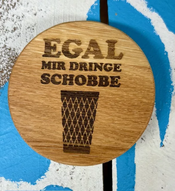Apfelweindeckel Egal mir dringe Schoppe - Frankfurt Souvenirs by Bembeltown.de #frankfurt #bembel #Apfelwein