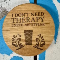 I don’t need Therapy I need an Äppler Deckelsche von Bembeltown
