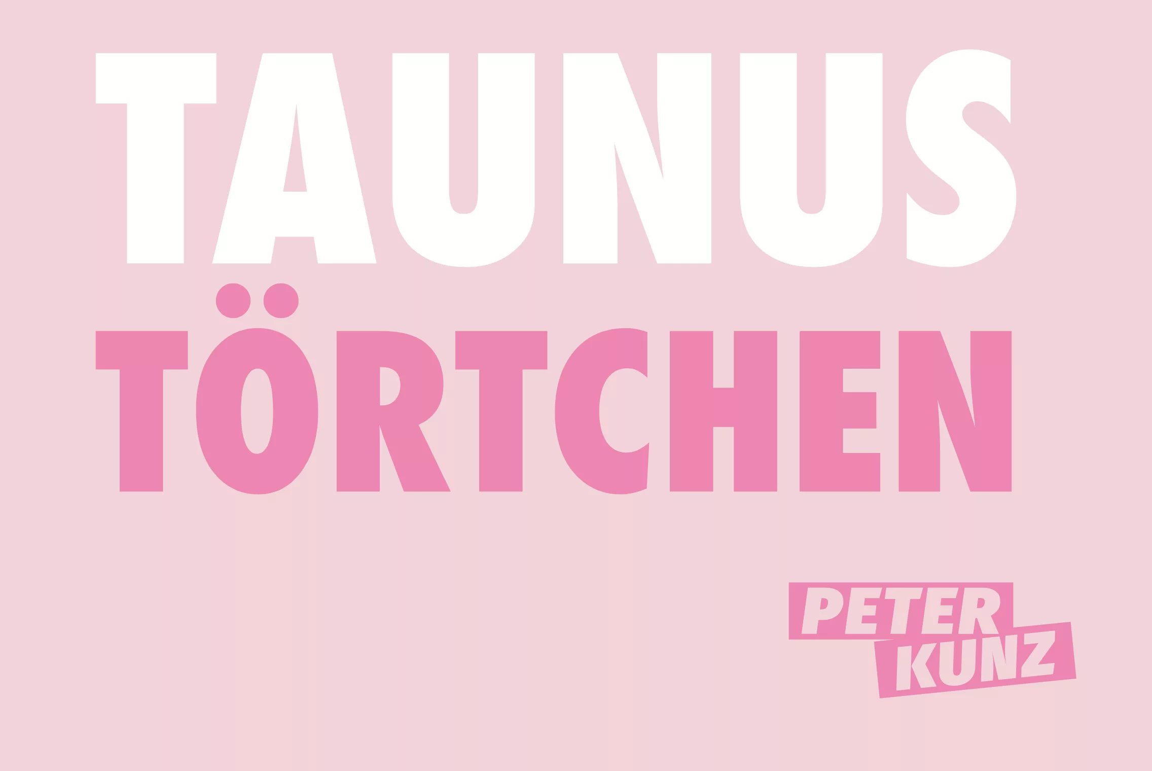 Taunus Törtchen T-Shirt rosa Logo #PeterKunz #TaunusTörtchen #Logo #Mädchen #FunShirt #Hessen